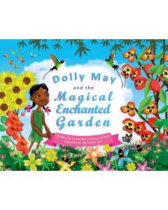 Dolly May & The Magical Enchanted Garden